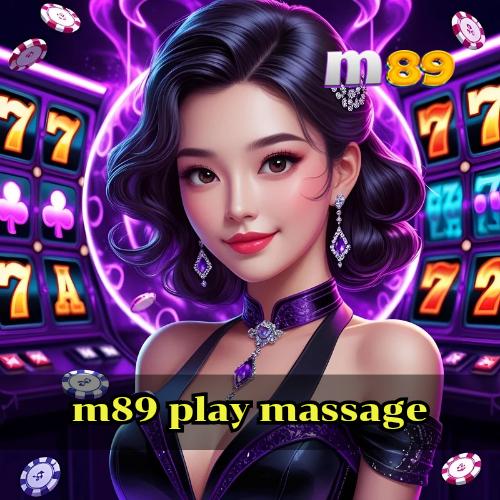 m89 play massage