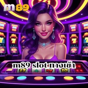 m89 slot ทางเข้า