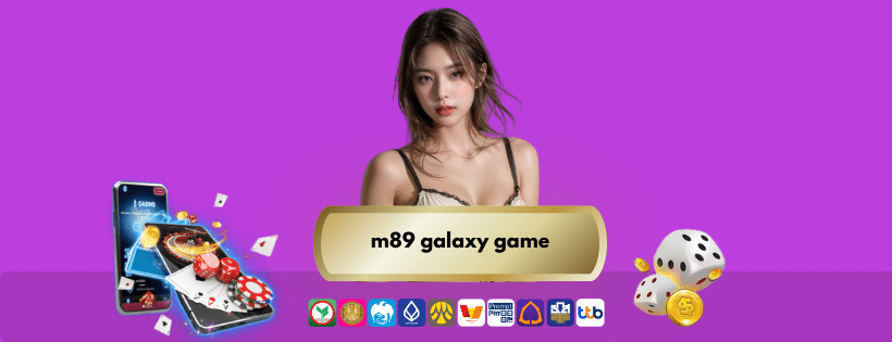 m89 galaxy game
